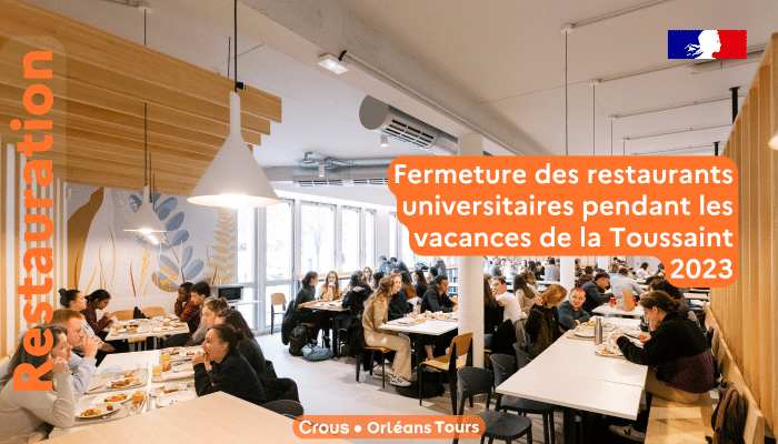 La restauration Crous durant les vacances de la Toussaint 2023 1 restau vac 1